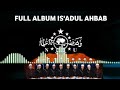 IS'ADUL AHBAB _ ALBUM GEMA NU