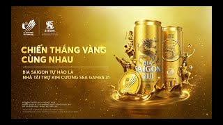 BIA SAIGON x SEA GAMES 31 - CHIẾN THẮNG VÀNG CÙNG NHAU