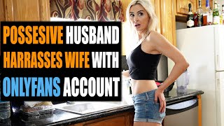Husband Catches Wife on OnlyFans! The Ending is NOT what you Expect! | Sam B