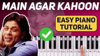 Main Agar Kahoon - Easy Piano Tutorial | Step by step with notations & chords | PIX Series Hindi