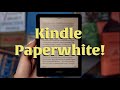 Kindle Paperwhite 11th Gen | Review and Overview!