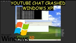 Chat Destroys Windows XP