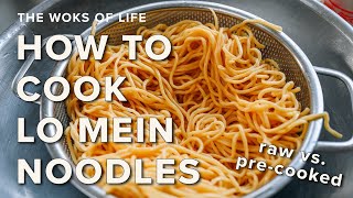 How to Cook Lo Mein Noodles (Raw vs. Pre-cooked Lo Mein Noodles)