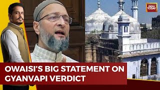 Asaduddin Owaisi's Reaction On Gyanvapi Masjid Case Verdict, Says 'Muslim Side Must Appeal In HC'