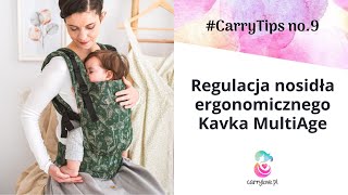 Regulacja nosidła ergonomicznego Kavka MultiAge - jak wyregulować nosidełko, żeby wygodnie nosić?