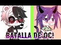 •Batalla de Oc• 🐼✨ || Ft: Panda || Escandalosos || Gacha Club