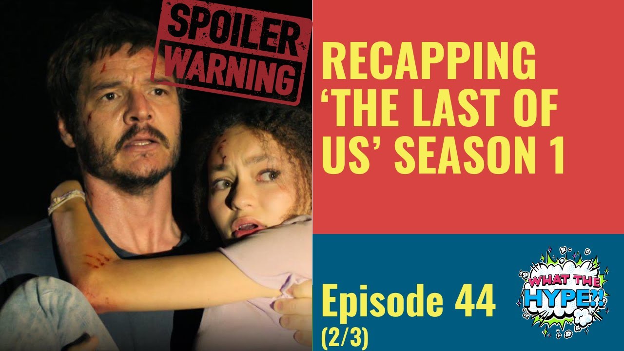 The Last Of Us Season 1 Recap Game Comparison