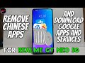 All Realme Devices | How to Remove chinese Apps and Install Google