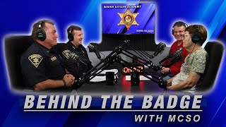 "Behind the Badge with MCSO" Podcast Episode #122 - Senior Citizen Academy