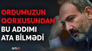 SON DƏQİQƏ! Paşinyan bu dəfə riskə getmədi: Ordumuz Qərbi Zəngəzuru ələ keçirəcəkdi