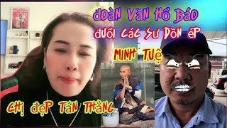 Nóng chị đại tán thẳng đoàn văn hổ báo chỉ trích dồn ép tăng đoàn minh tuệ