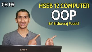 NEB Computer 12 || Chapter 05 || Object Oriented Programming