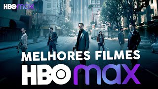 OS 10 MELHORES FILMES NA HBO MAX PARA ASSISTIR EM 2022!