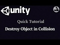 Destroy Object On Collision In Unity