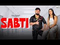 SABTI ( Official Video ) |  Nikku Sheoran & Priya Rajput | New Haryanvi Song 2024