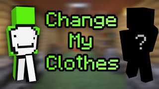 Dream - Change My Clothes but every line is a Minecraft Scene (ft. YellowFridge42)