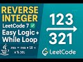 Reverse Integer in Java | LeetCode 7 | Beginner-Friendly Guide