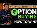 How to Win the Options Trading: The Ultimate Guide