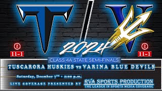 2024 VHSL CLASS 4A STATE SEMI-FINALS  -  TUSCARORA HUSKIES vs VARINA BLUE DEVILS