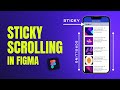 Learn Figma STICKY SCROLLING Prototype | Figma Tutorial