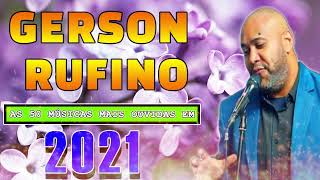 Gerson Rufino - As 20 mais ouvidas de 2022 - DVD HORA DA VITÓRIA - Vídeo Oficial