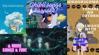 GHIBLI SONGS KARAOKE  |  Karaoke \u0026 Zatsu stream