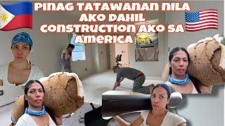 PINAG TATAWANAN NILA AKO DAHIL DAW CONSTRUCTION ANG TRABAHO KO DITO SA AMERICA 🇺🇸🇵🇭