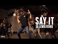 Flume - Say It feat. Tove Lo (SG Lewis Remix) Choreography by Jake Kodish - Filmed by @TimMilgram