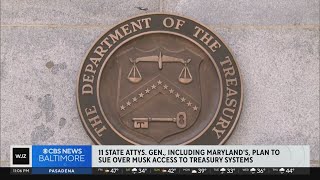 Maryland among states planning to sue over Musk's access to Treasure systems