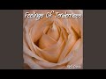 Feelings of Tenderness