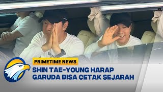 Shin Tae-young Doakan Indonesia Lolos Piala Dunia 2026 - [Primetime News]