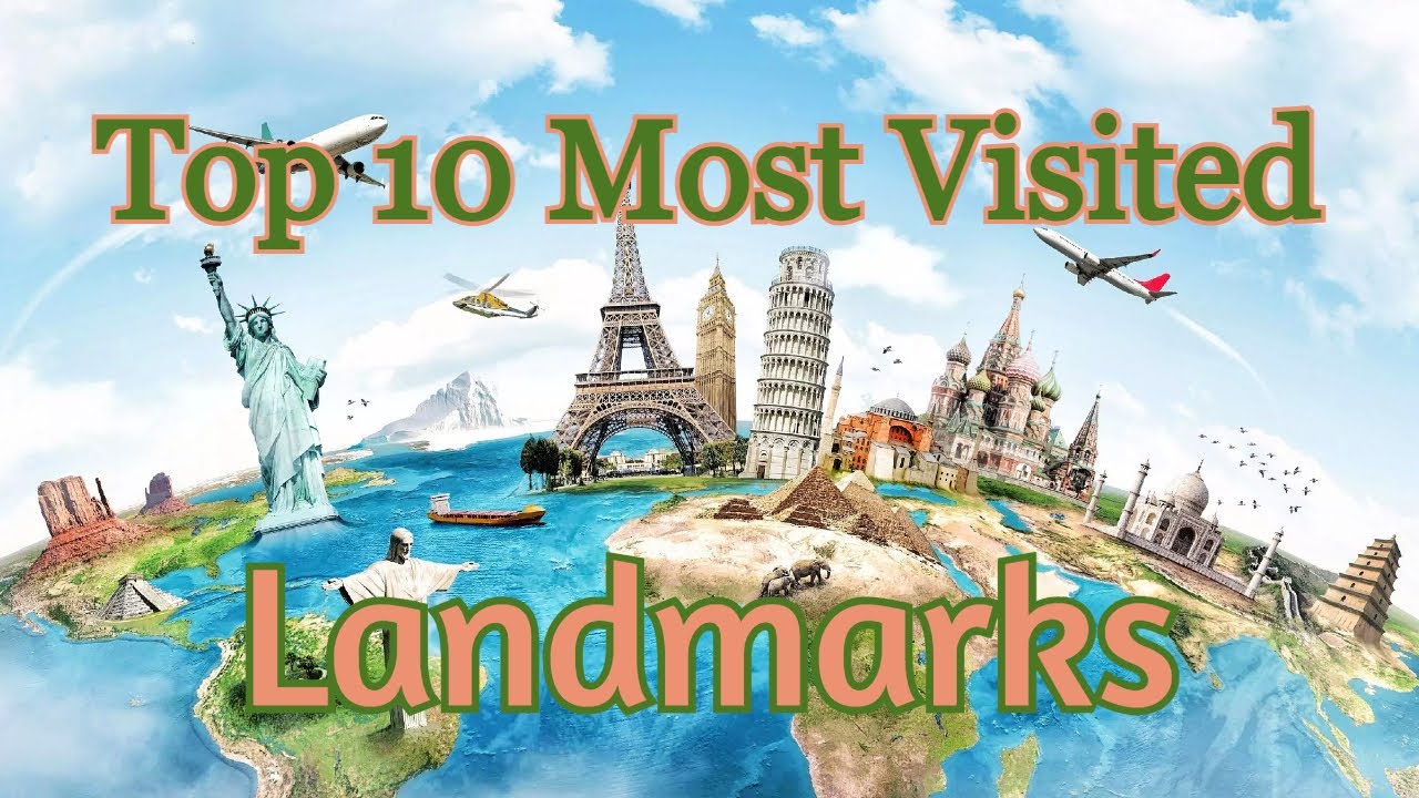 Top 10 Most Visited Tourist Attractions In The World Infoupdate Org