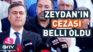 DEM Partili Van Büyükşehir Belediye Başkanı Abdullah Zeydan'a Kaç Yıl Hapis Cezası Verildi? | NTV