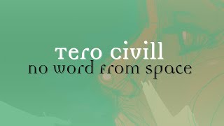 Tero Civill - No Word From Space (Ambient Edition)