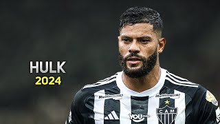 Hulk 2024 ● Atlético Mineiro ► Magic Skills, Goals \u0026 Assists | HD