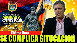 🔴¡ ULTIMA HORA ! HACE UNAS HORAS ! Colombia, Paro Nacional, IVAN DUQUE, NOTICIAS DE ULTIMA HORA !