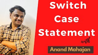 Switch Case statement .... Best Decision making construct for menu driven programs