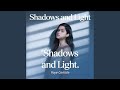 Shadows and Light