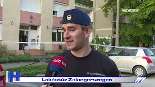 Lakástűz Zalaegerszegen – ZTV Híradó 2022-05-13