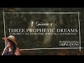 Three Prophetic Dreams | A Trumpet Call to Prepare Spiritually & Physically