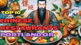 Top10 Chinese Restaurants In Portland, Oregon