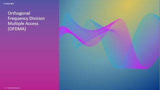 RUCKUS Tutorial: OFDMA Detail Overview
