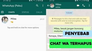 Penyebab Chat WhatsApp Terhapus Secara Otomatis yang Perlu Kalian Ketahui