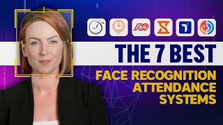 The 7 Best Face Recognition Attendance Systems