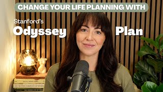 How to Design Your Life Using Stanford’s Odyssey Plan (Goal-Setting That Actually Works)