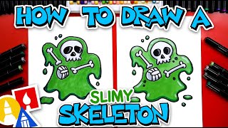 How To Draw A Slimy Skeleton Monster