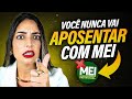 MEI 2023: NÃO SE APOSENTE COM O SALÁRIO MÍNIMO! Você Não Vai Conseguir Aposentadoria Pagando Assim!