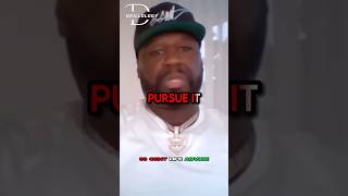 50 Cent Life Advice 👀 - “Don’t Even PURSUE IT” 😳