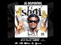 Lay Matakita – É Shot [ Prod.DjMeniskill]