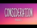 Rihanna,Sza - Consideration (Lyrics)